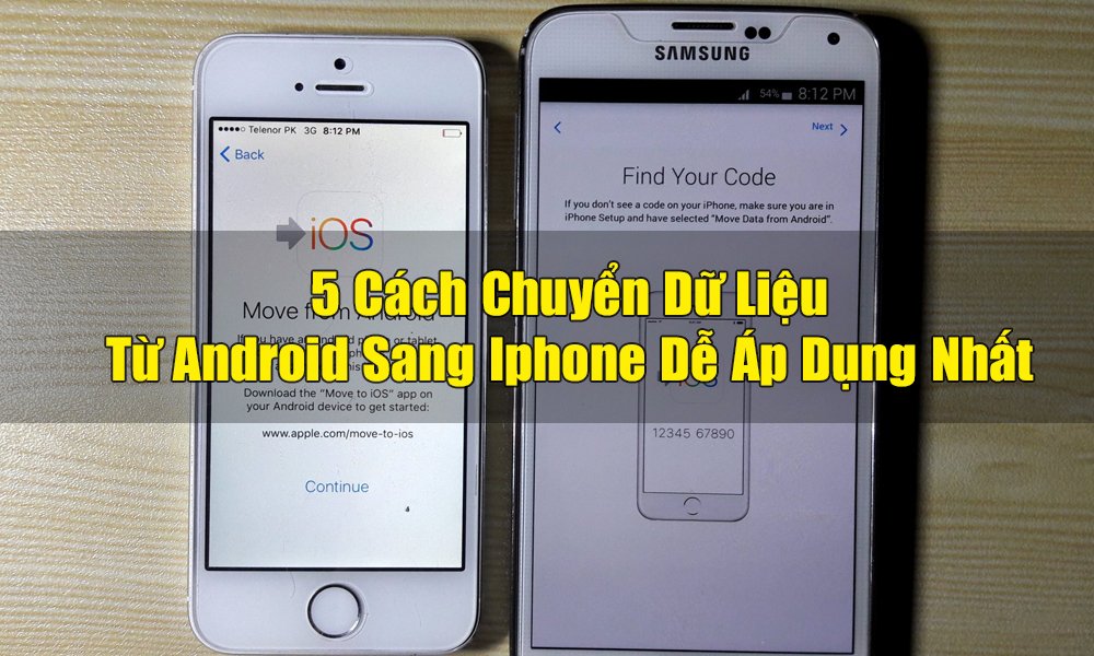 Chuyển dữ liệu từ Android sang Iphone với ứng dụng Move to IOS Android