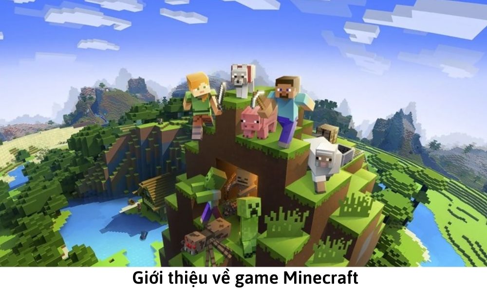 Giới thiệu về game Minecraft