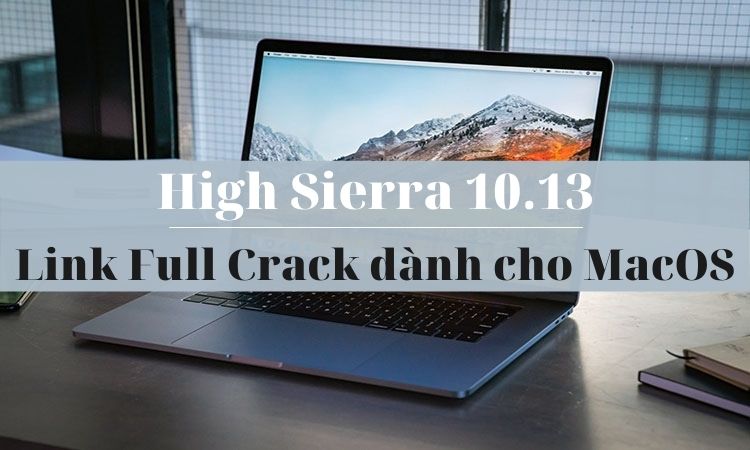 Hướng dẫn cài đặt High Sierra 10.13