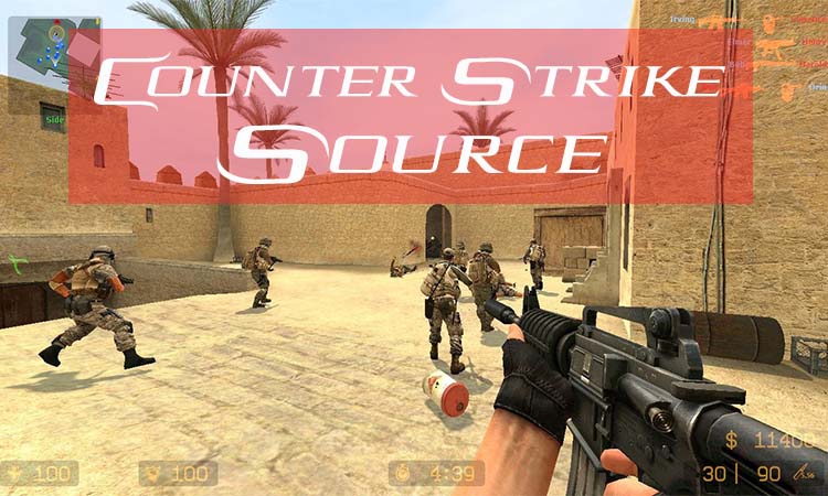 Giới thiệu game Counter Strike Source