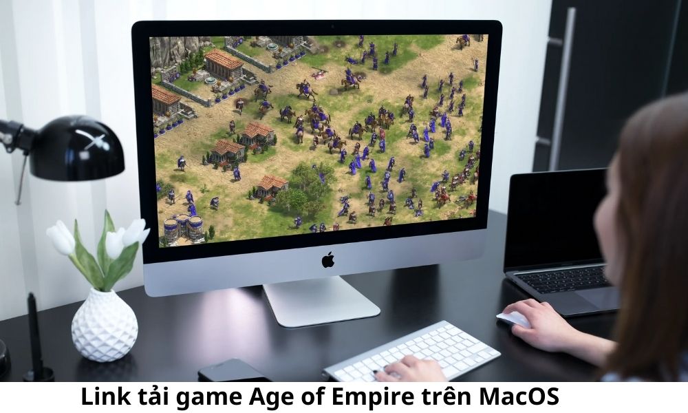 Link tải game Age of Empire trên MacOS