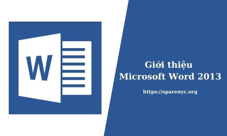 Giới thiệu Microsoft Word 2013