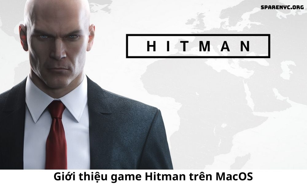 Giới thiệu game Hitman trên MacOS