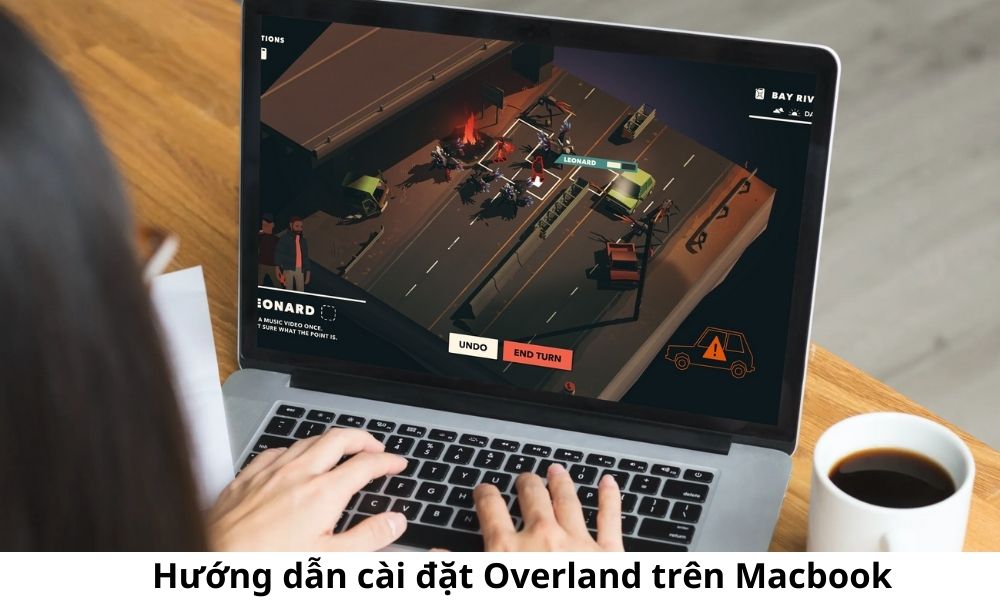 Hướng dẫn cài đặt Overland trên Macbook