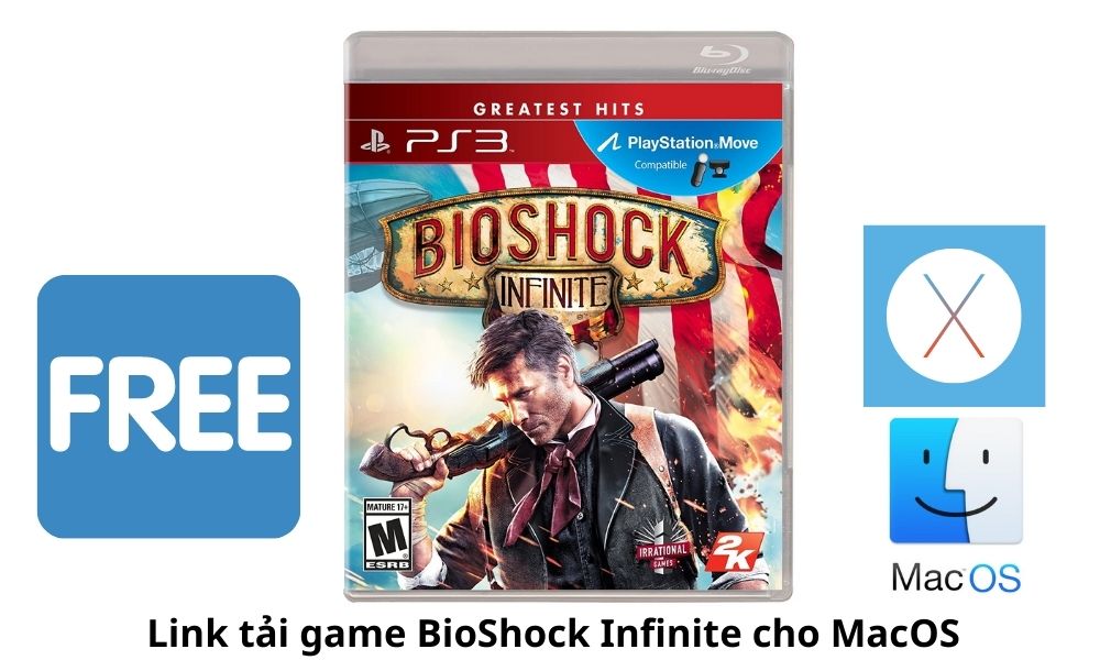 Link tải game BioShock Infinite cho MacOS