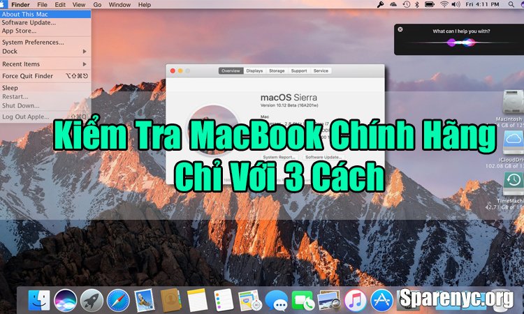 Check Serial cho MacBook – Kiểm Tra MacBook Chính Hãng Chỉ Với 3 Cách